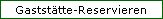 Gastst�tte-Reservieren
